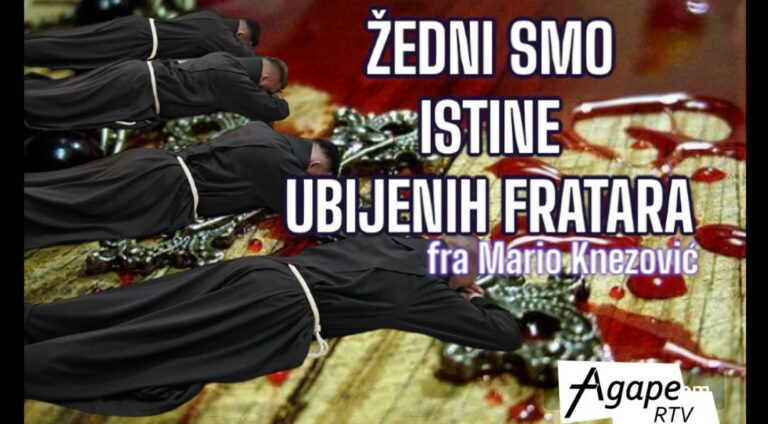 Fra Mario Knezović: Žedni smo istine o ubijenim fratrima i Stepincu! Ideologija ubojica opet se širi!